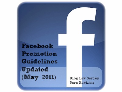 Facebook Promotion Guidelines Updated May 2011
