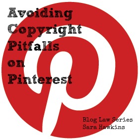 Avoiding Copyright Pitfalls on Pinterest