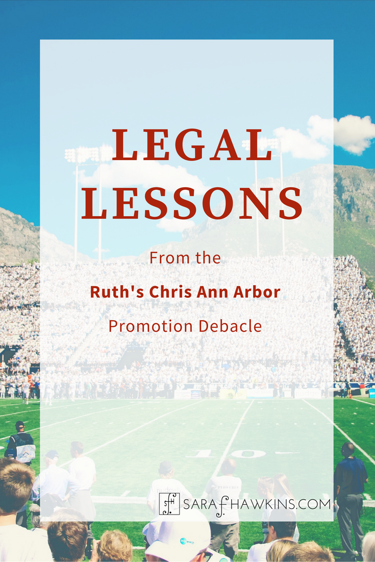 Legal Lessons from the Ruth's Chris Ann Arbor Promotion Debacle - Image optimized for Pinterest