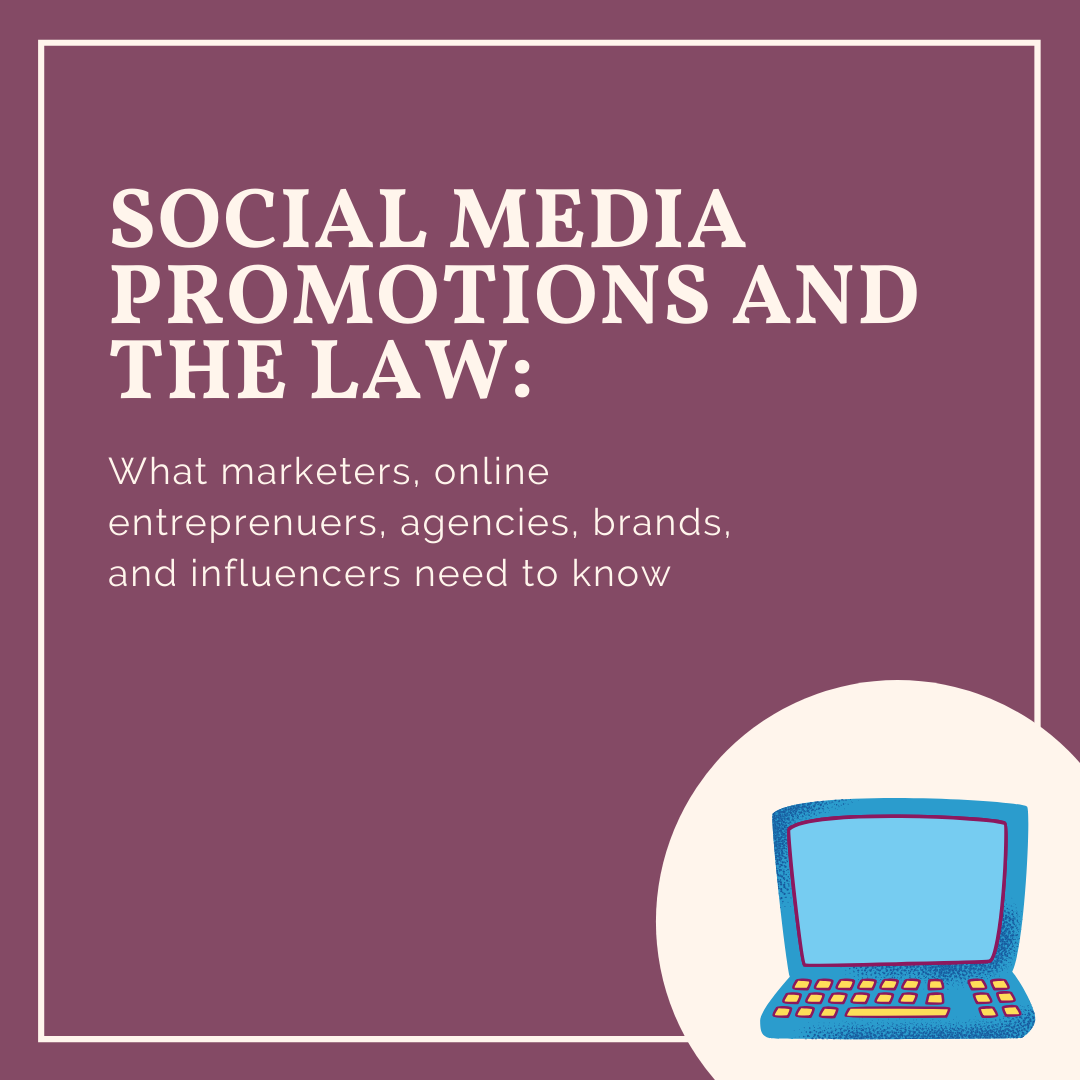 Social Media Promotions and the Law